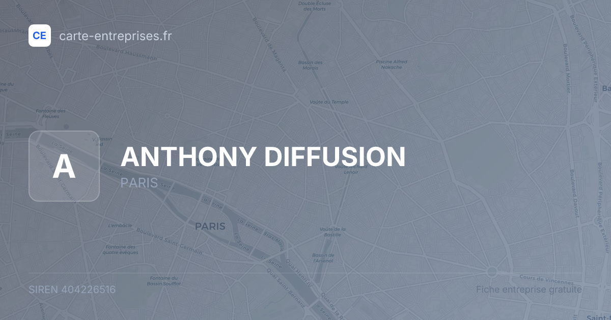 ANTHONY DIFFUSION — 404226516 — fiche entreprise