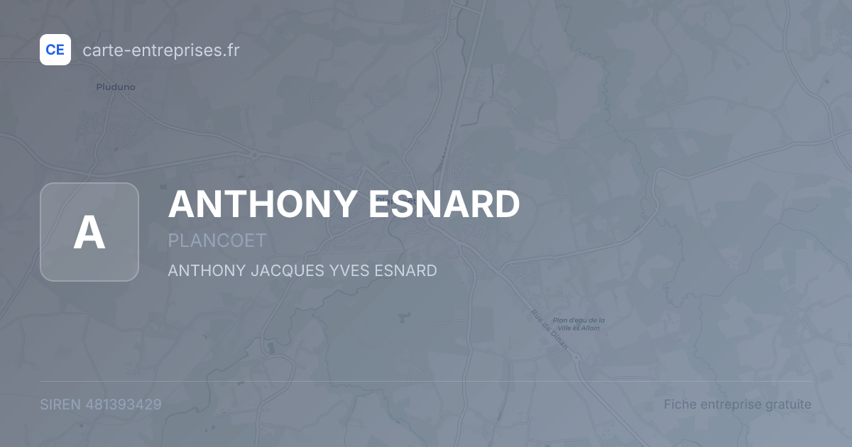 ANTHONY ESNARD — 481393429 — fiche entreprise