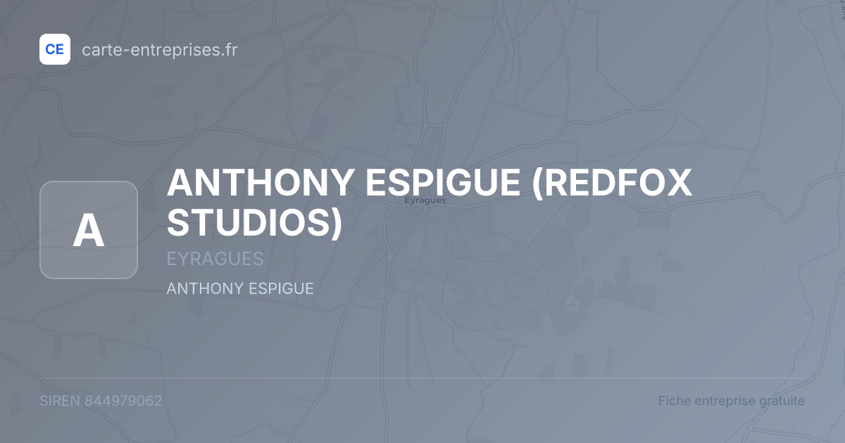 ANTHONY ESPIGUE (REDFOX STUDIOS) — 844979062 — fiche entreprise