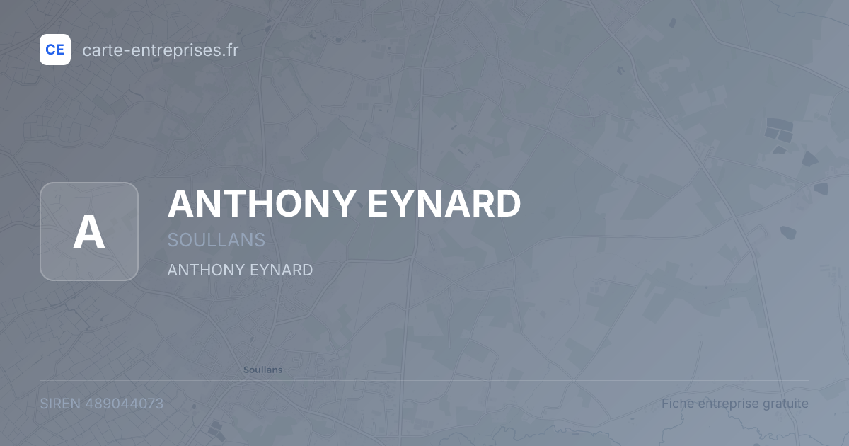 ANTHONY EYNARD — 489044073 — fiche entreprise