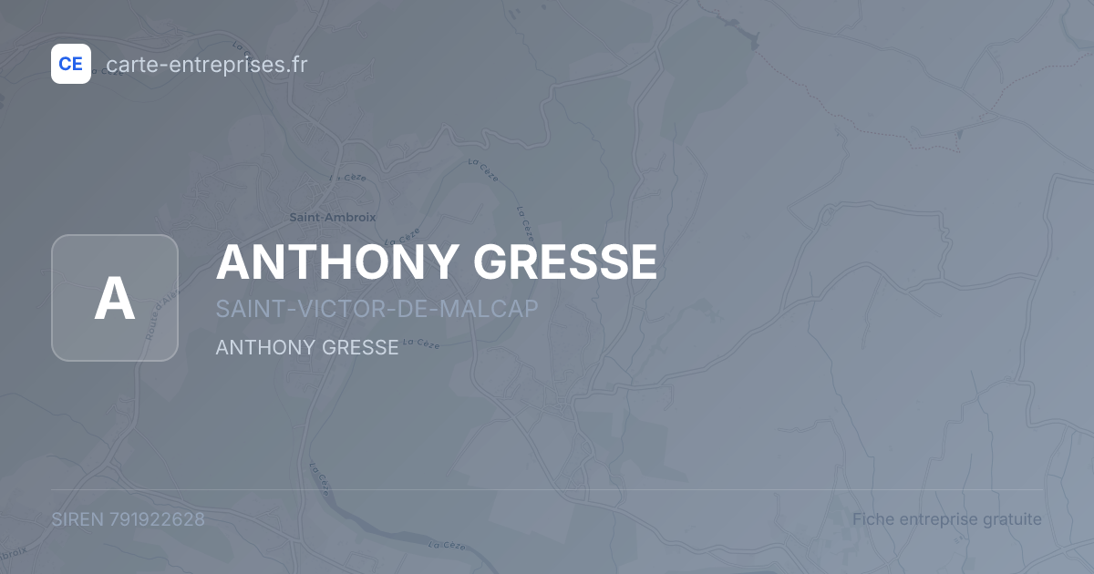 ANTHONY GRESSE — 791922628 — fiche entreprise