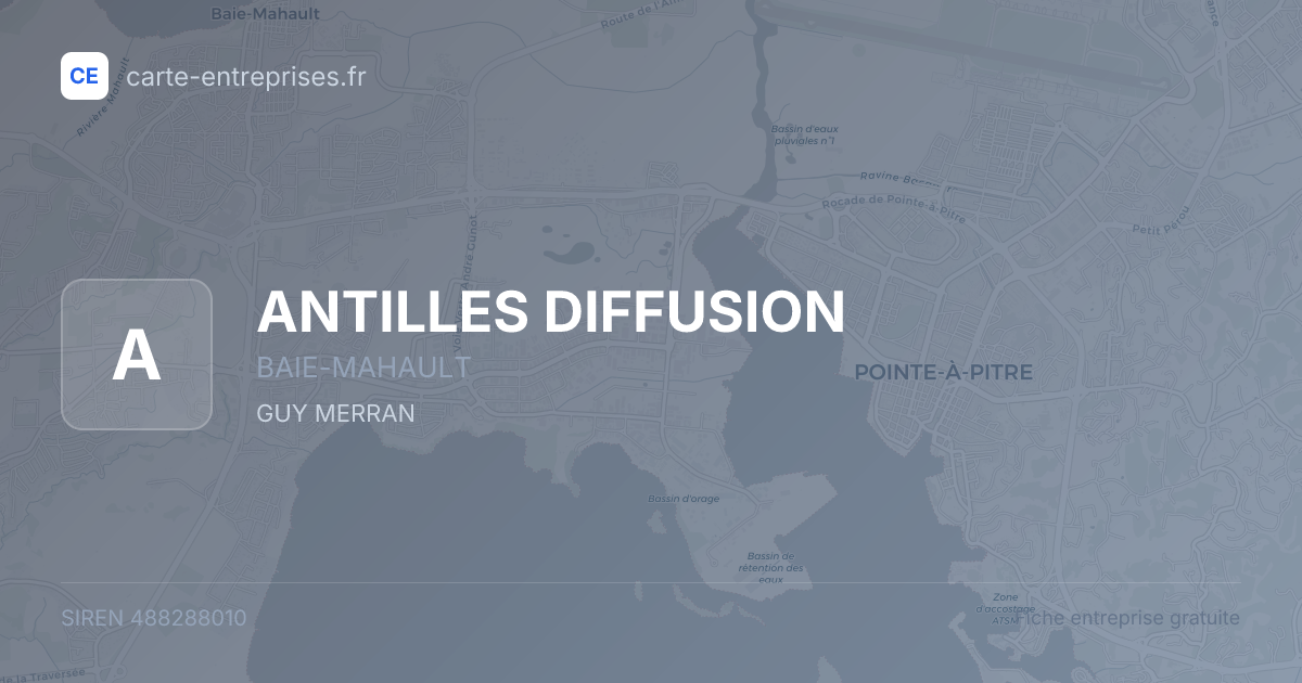 ANTILLES DIFFUSION — 488288010 — fiche entreprise