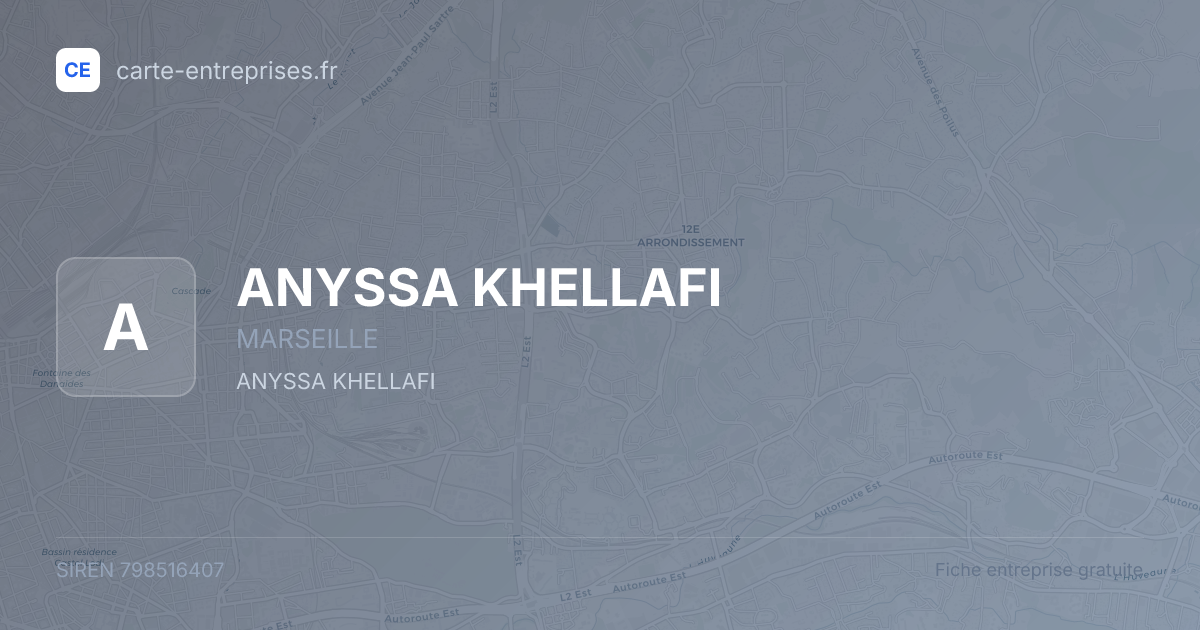 ANYSSA KHELLAFI — 798516407 — fiche entreprise