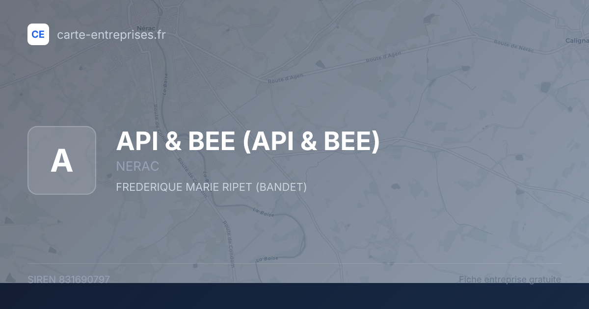 API & BEE — 831690797 — fiche entreprise