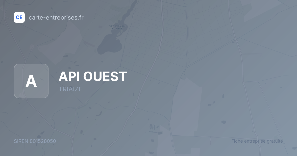 API OUEST — 801528050 — fiche entreprise