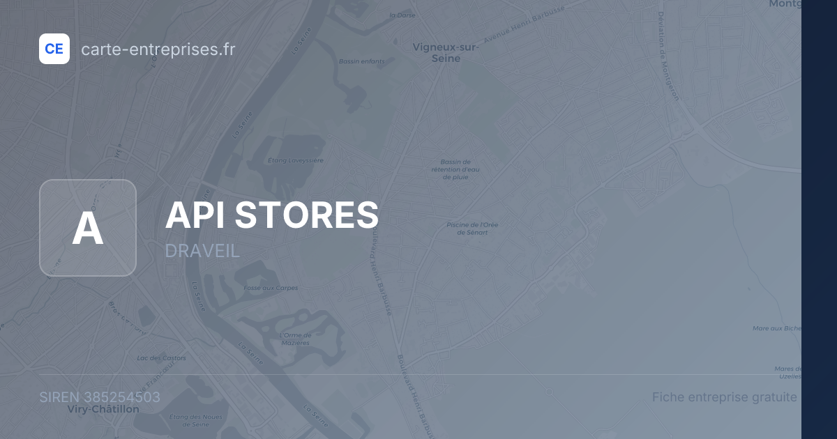 API STORES — 385254503 — fiche entreprise