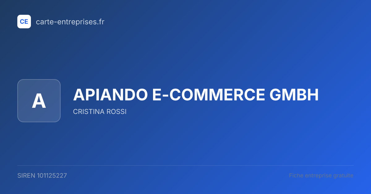 APIANDO E-COMMERCE GMBH — 101125227 — fiche entreprise