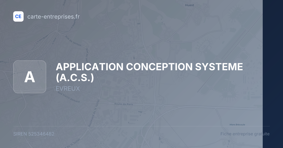 APPLICATION CONCEPTION SYSTEME (A.C.S.) — 525346482 — fiche entreprise