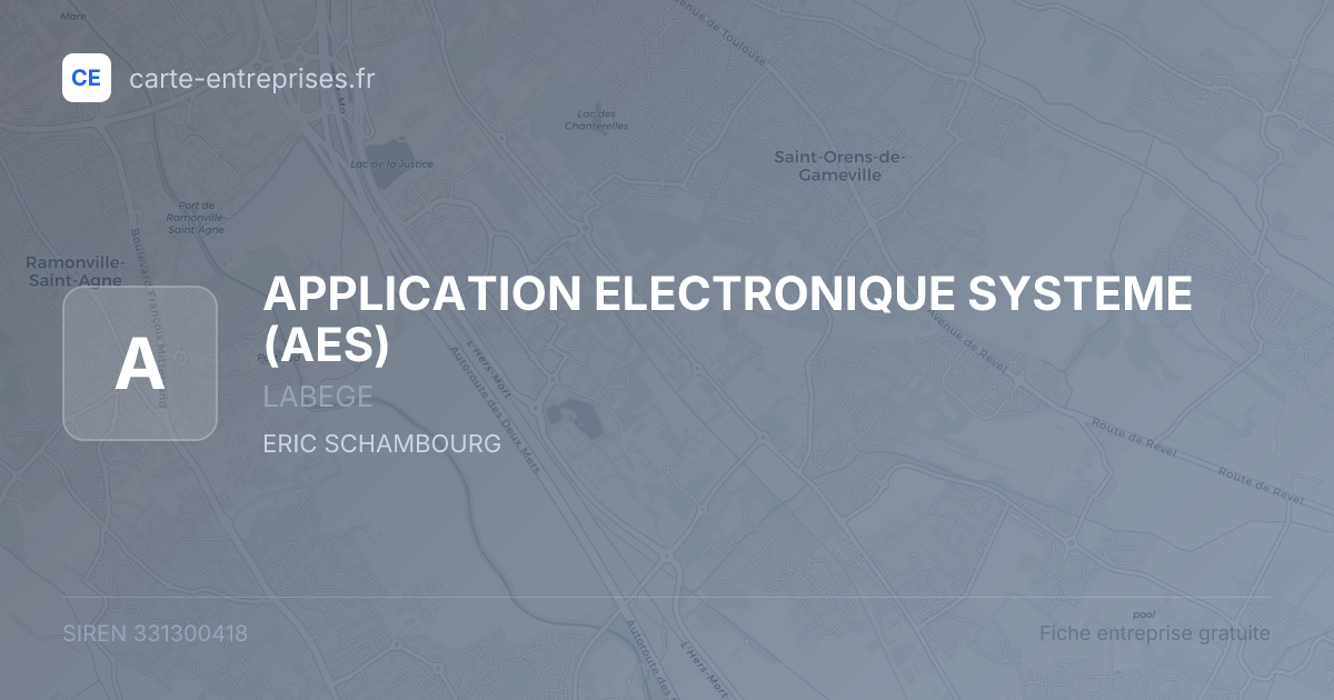 APPLICATION ELECTRONIQUE SYSTEME (AES) — 331300418 — fiche entreprise