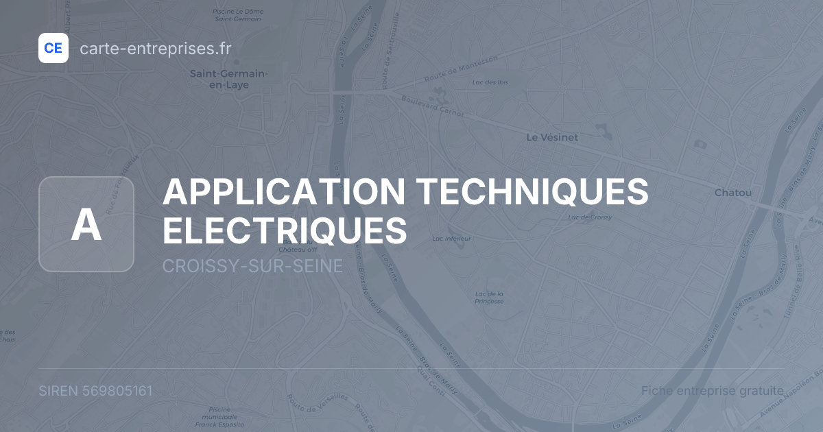 APPLICATION TECHNIQUES ELECTRIQUES — 569805161 — fiche entreprise