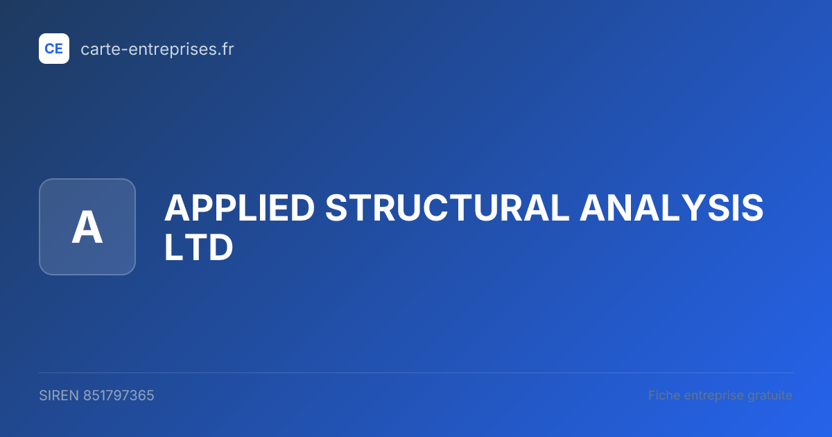 APPLIED STRUCTURAL ANALYSIS LTD — 851797365 — fiche entreprise