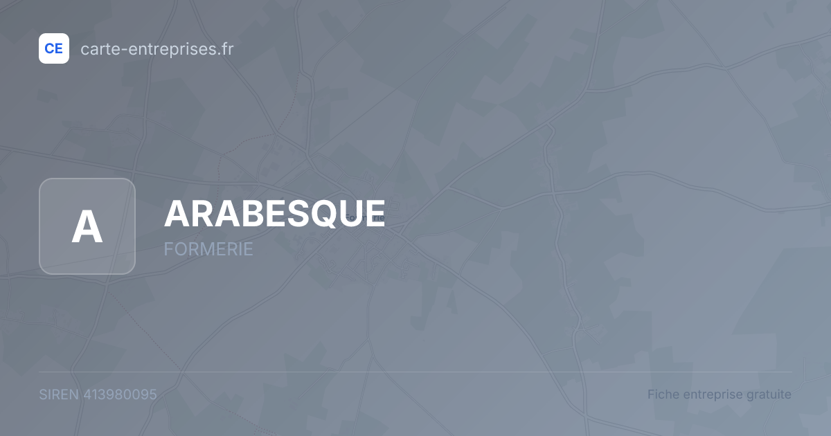 ARABESQUE — 413980095 — fiche entreprise