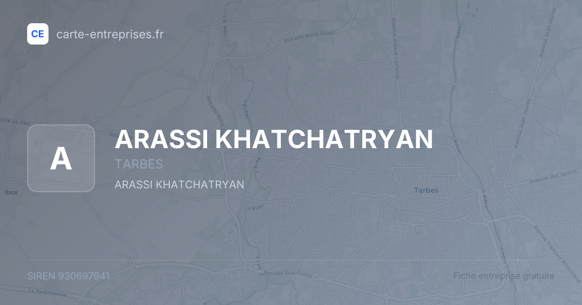 ARASSI KHATCHATRYAN — 930697941 — fiche entreprise