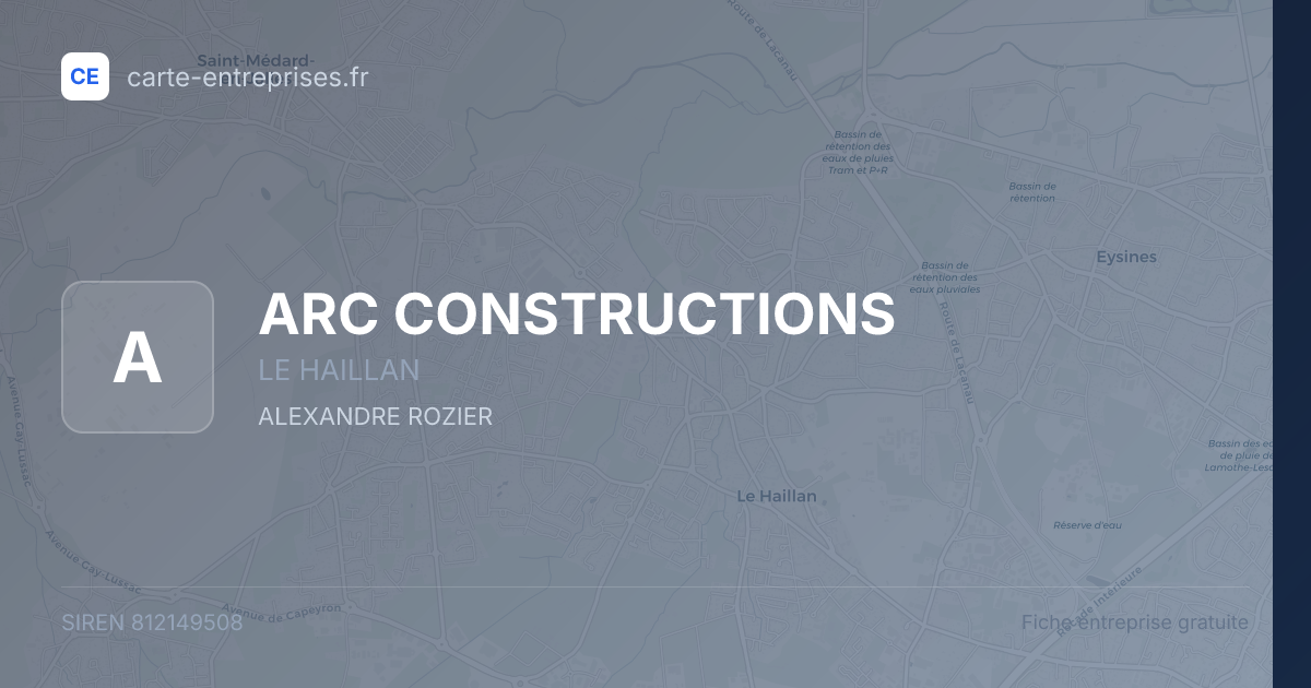 ARC CONSTRUCTIONS — 812149508 — fiche entreprise