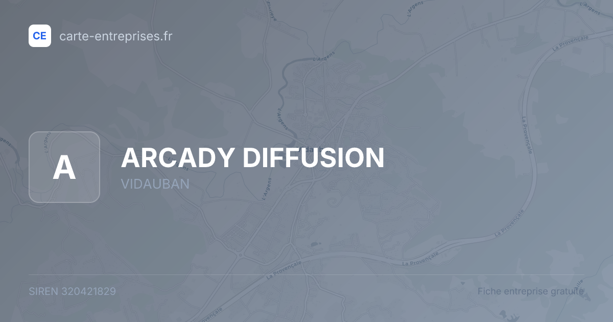 ARCADY DIFFUSION — 320421829 — fiche entreprise