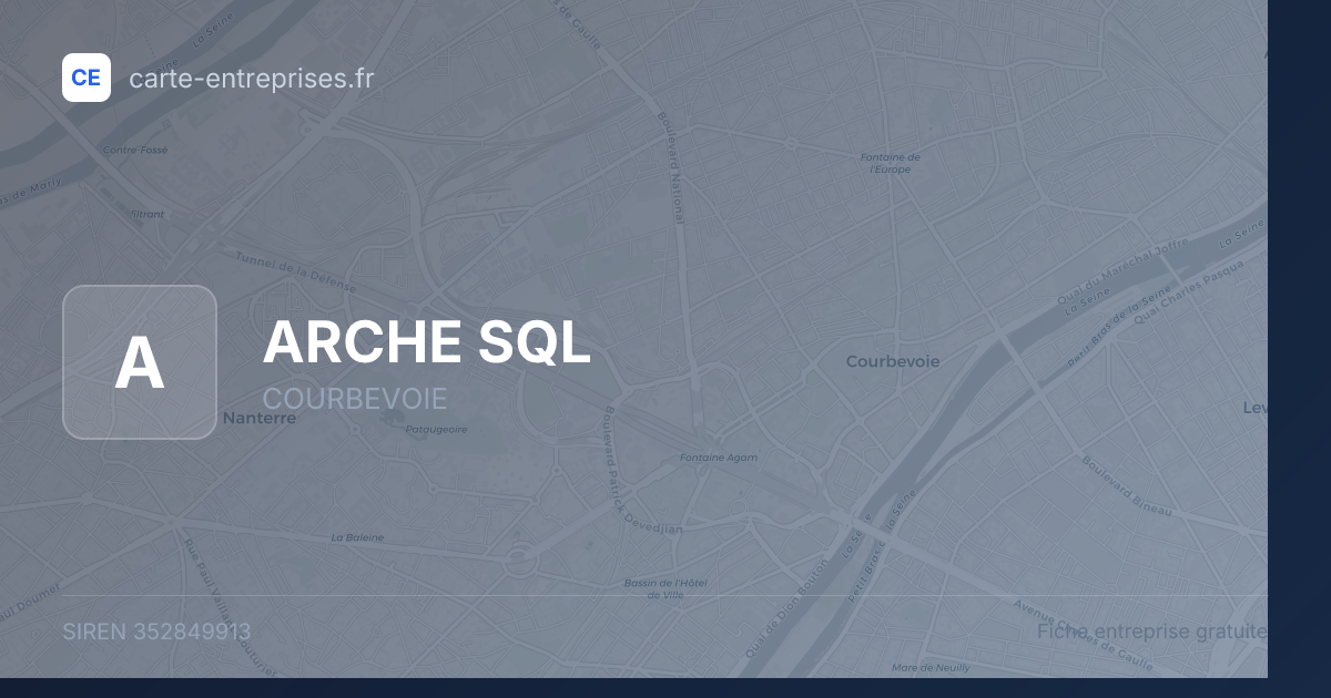 ARCHE SQL — 352849913 — fiche entreprise