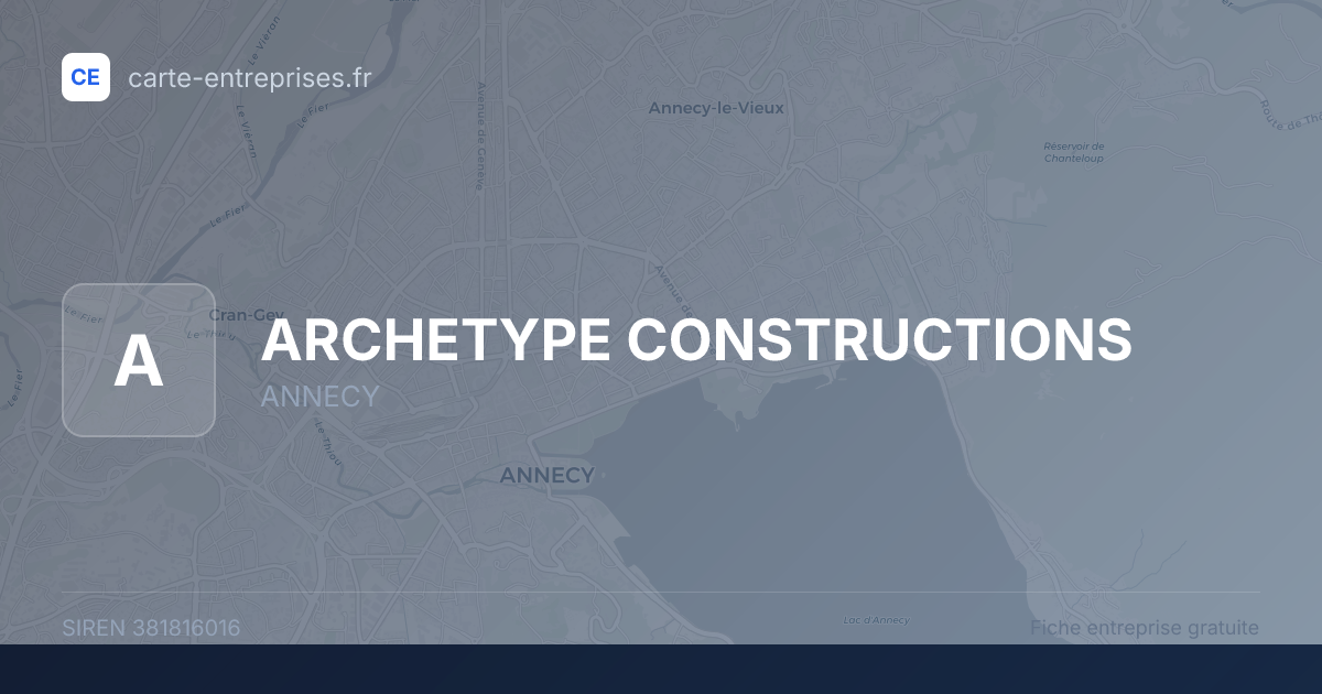 ARCHETYPE CONSTRUCTIONS — 381816016 — fiche entreprise