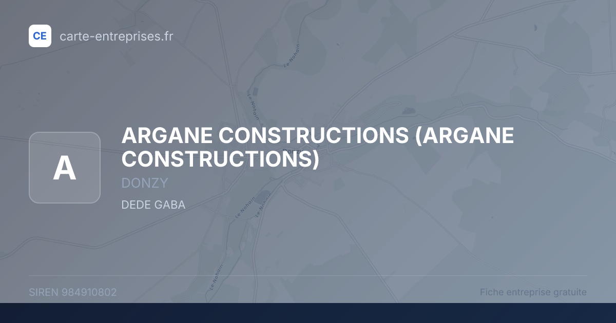 ARGANE CONSTRUCTIONS — 984910802 — fiche entreprise