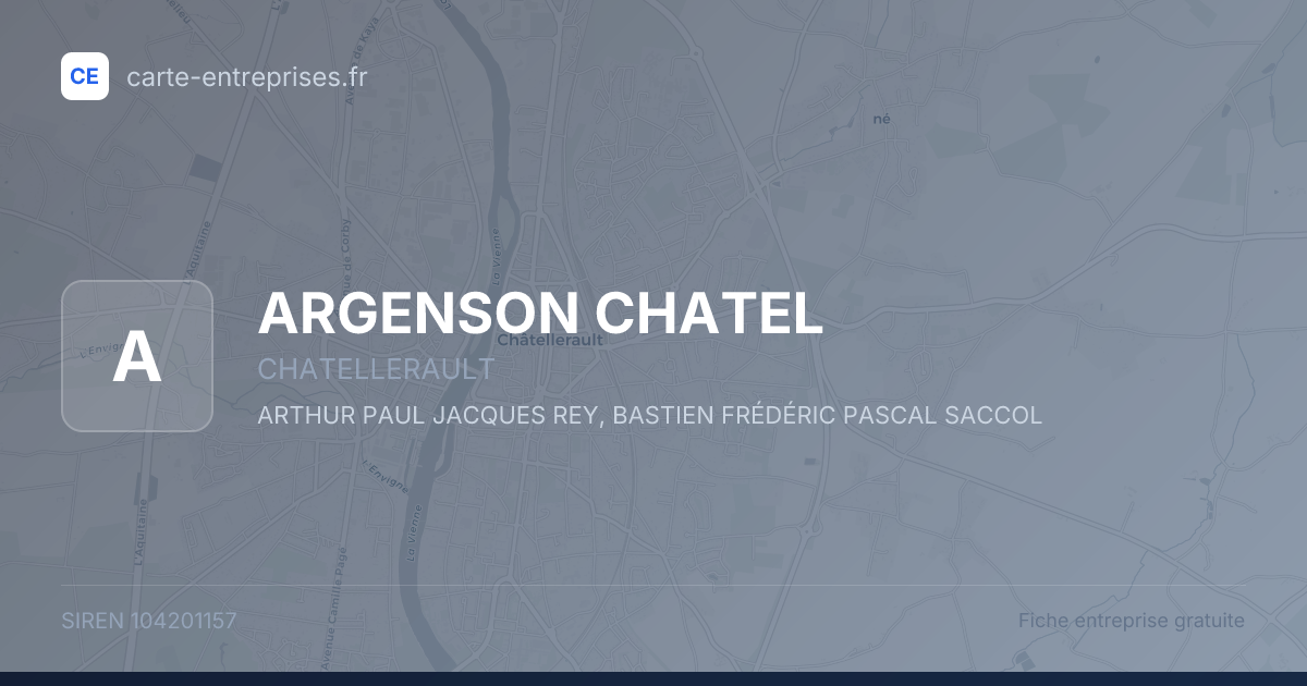 ARGENSON CHATEL — 104201157 — fiche entreprise