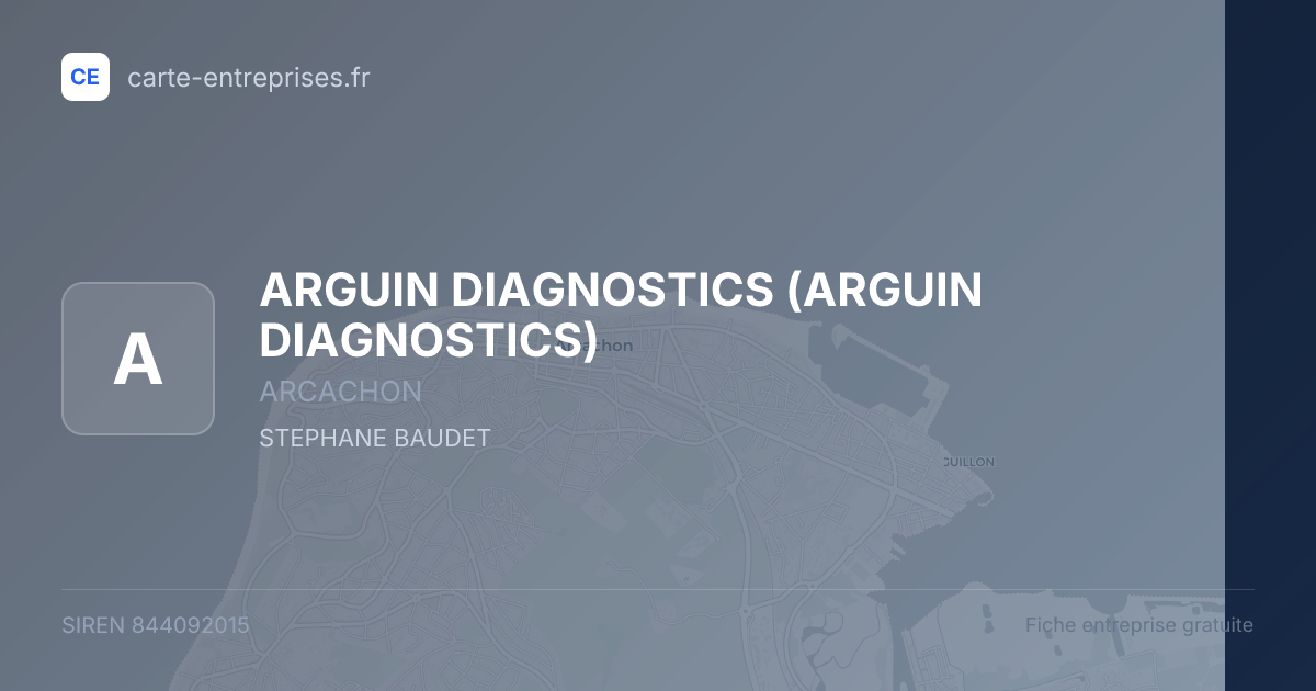 ARGUIN DIAGNOSTICS — 844092015 — fiche entreprise