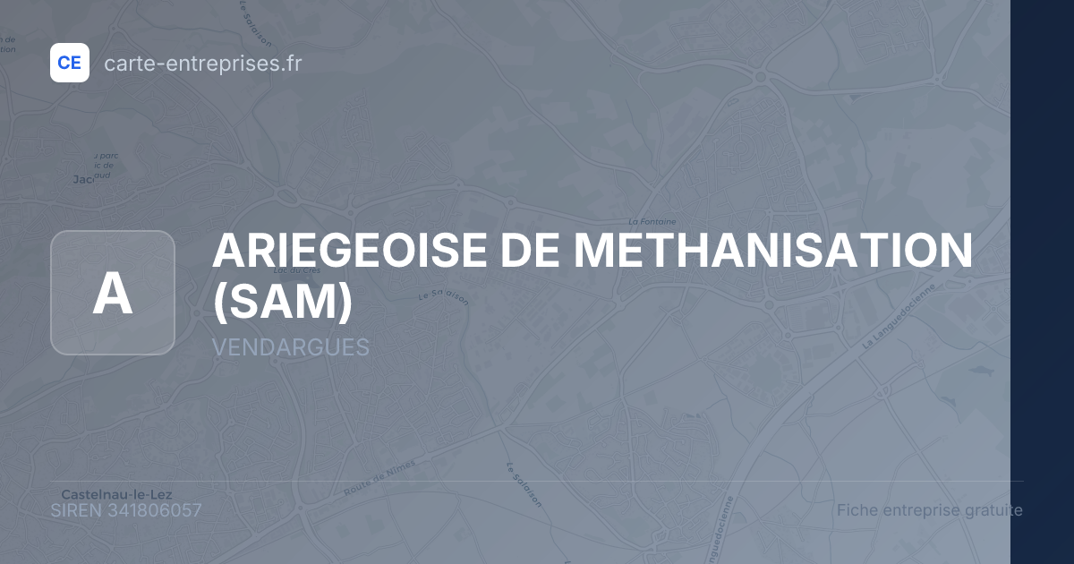 ARIEGEOISE DE METHANISATION (SAM) — 341806057 — fiche entreprise