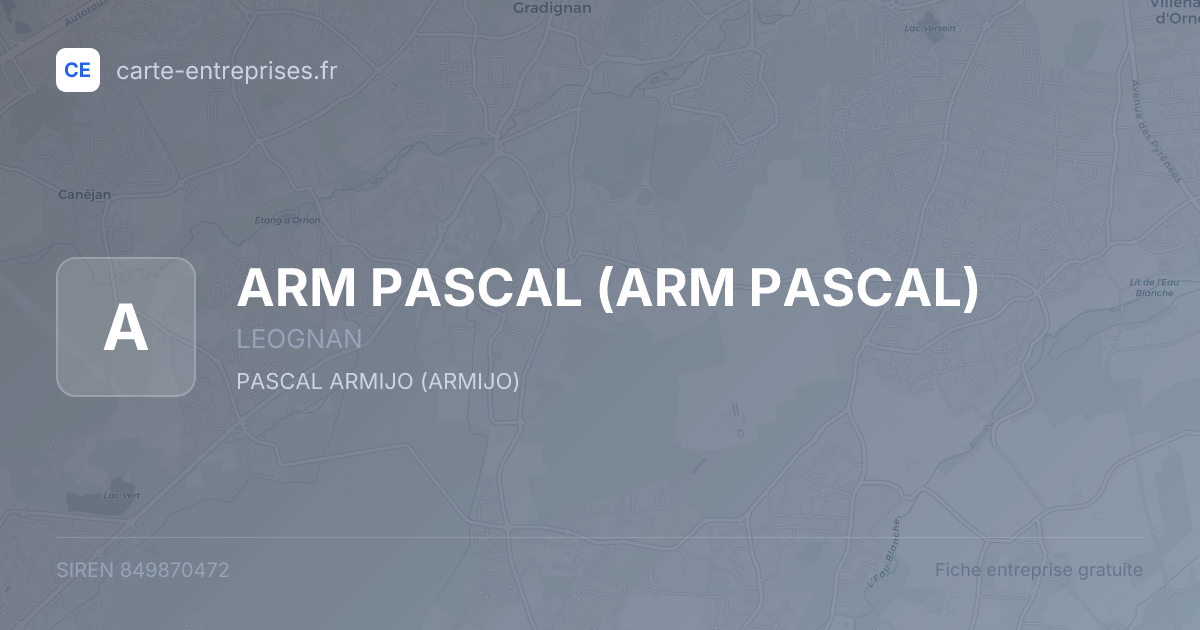 ARM PASCAL — 849870472 — fiche entreprise