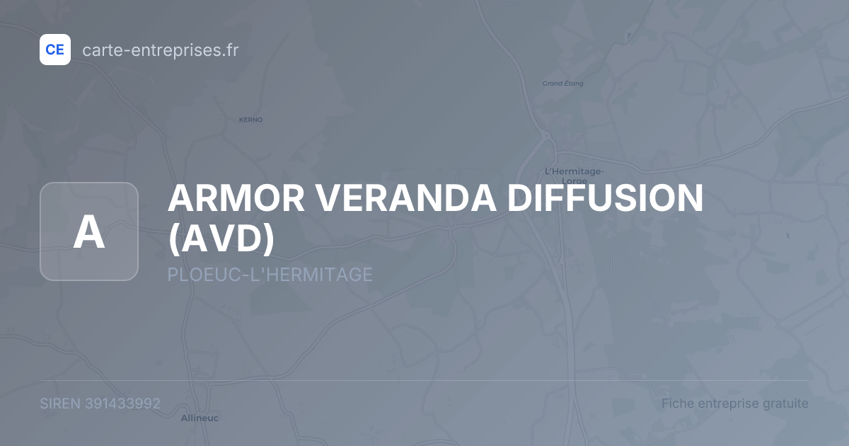 ARMOR VERANDA DIFFUSION (AVD) — 391433992 — fiche entreprise