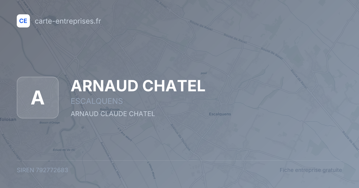 ARNAUD CHATEL — 792772683 — fiche entreprise