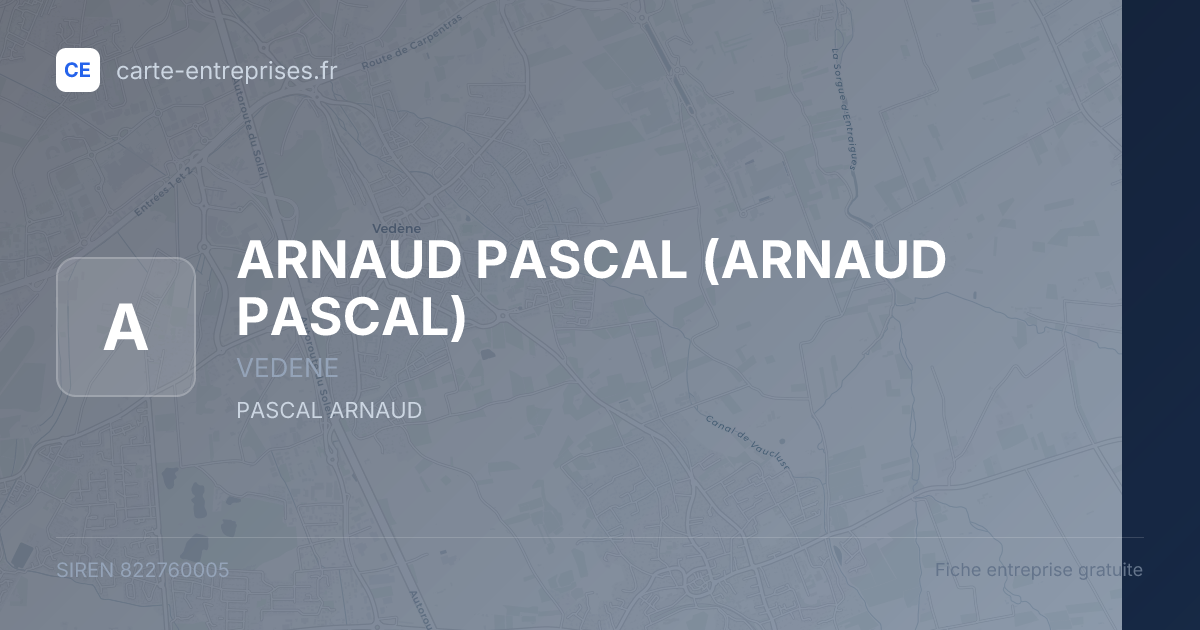 ARNAUD PASCAL — 822760005 — fiche entreprise