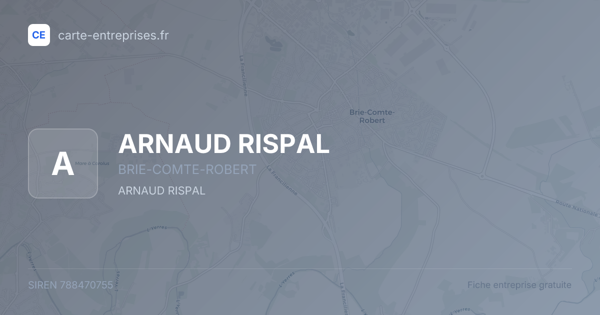 ARNAUD RISPAL — 788470755 — fiche entreprise