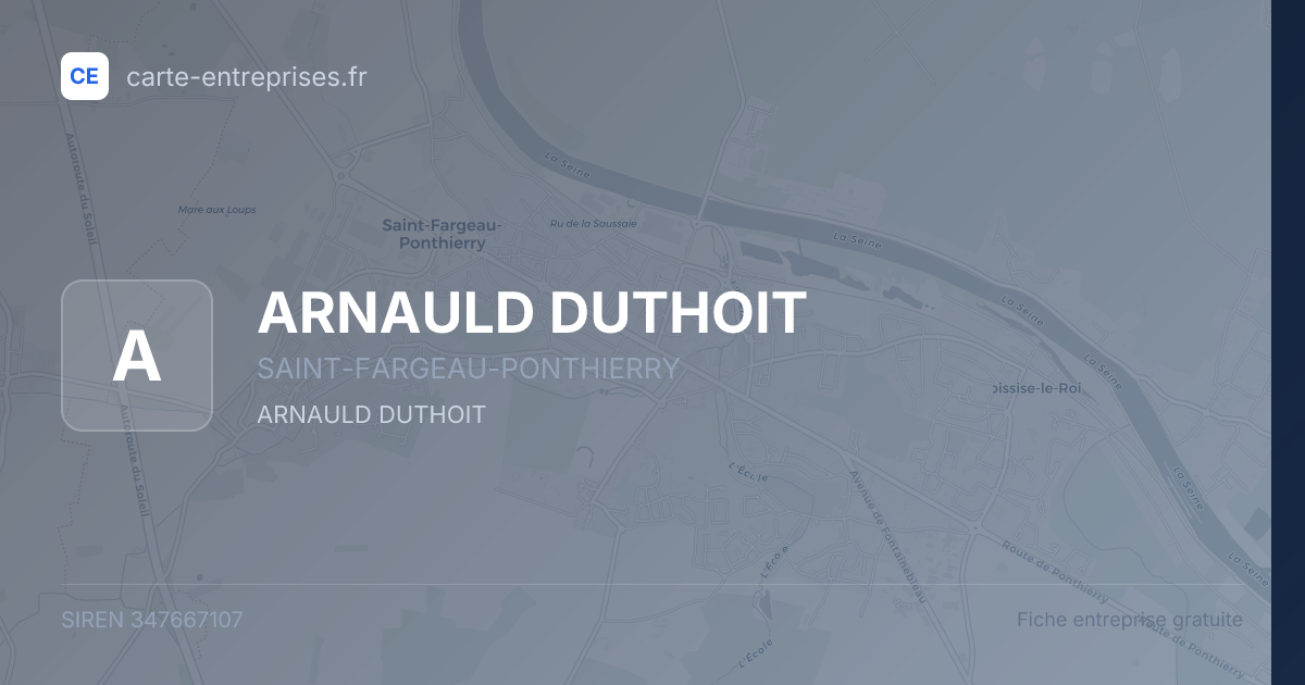 ARNAULD DUTHOIT — 347667107 — fiche entreprise