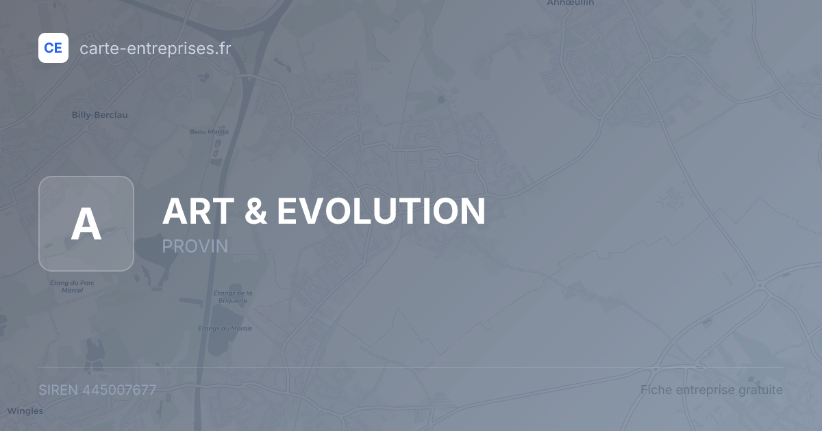 ART & EVOLUTION — 445007677 — fiche entreprise