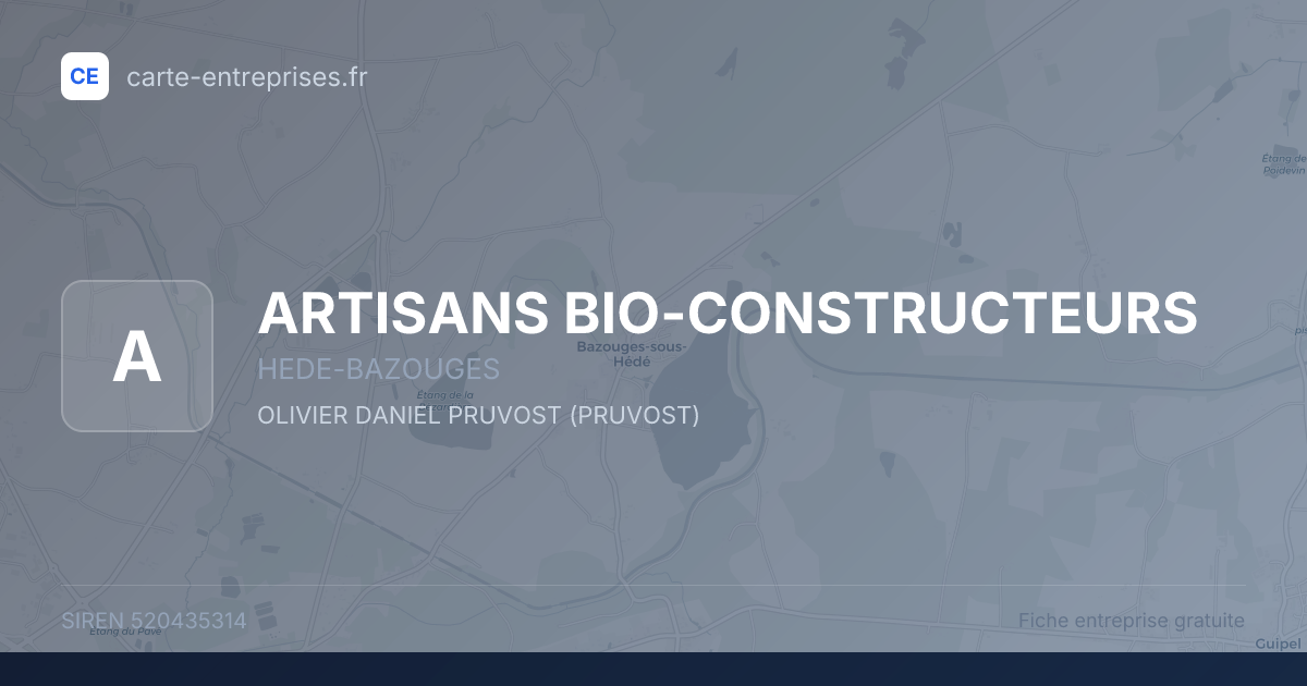 ARTISANS BIO-CONSTRUCTEURS — 520435314 — fiche entreprise