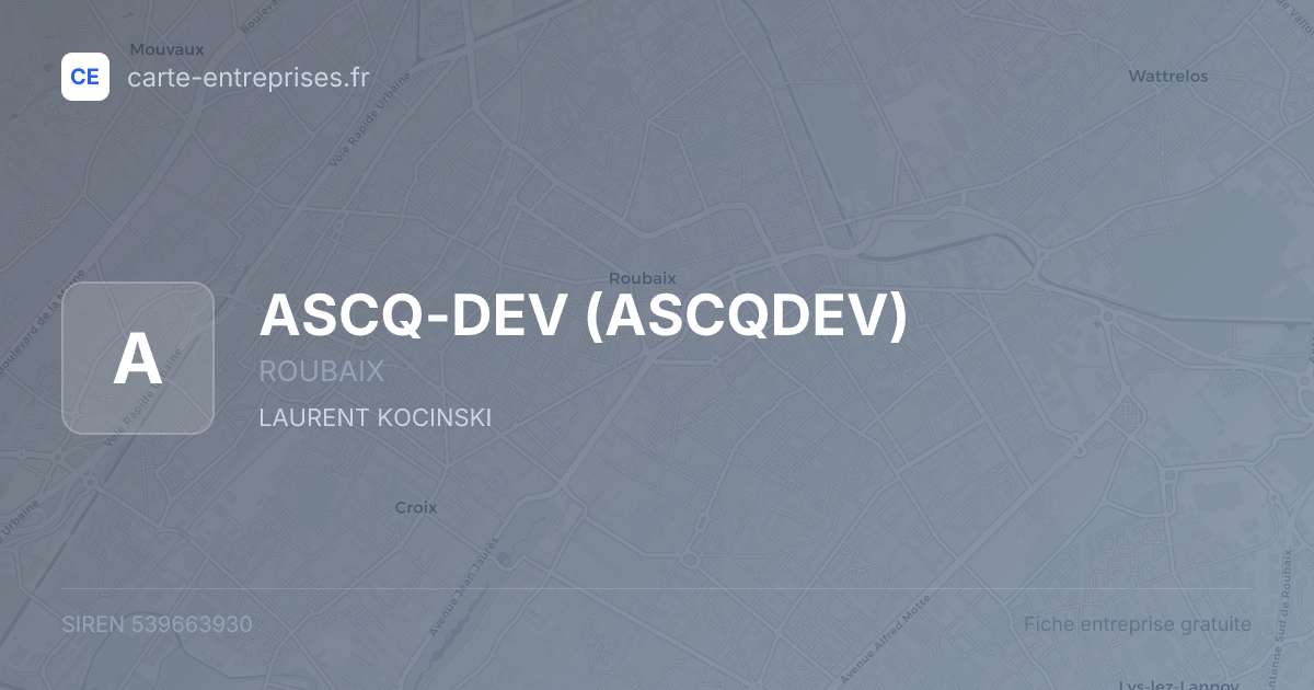 ASCQ-DEV (ASCQDEV) — 539663930 — fiche entreprise
