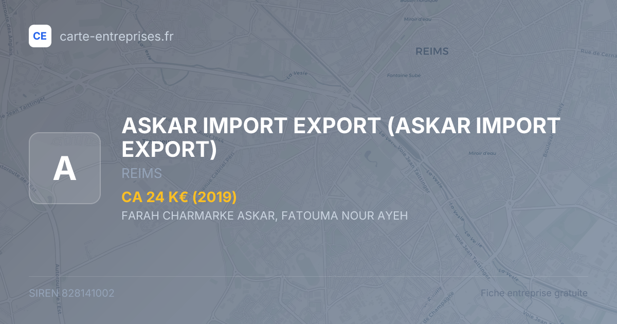 ASKAR IMPORT EXPORT — 828141002 — fiche entreprise