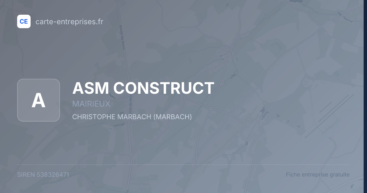 ASM CONSTRUCT — 538326471 — fiche entreprise