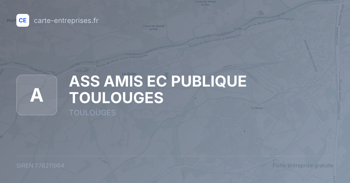 ASS AMIS EC PUBLIQUE TOULOUGES — 776211864 — fiche entreprise