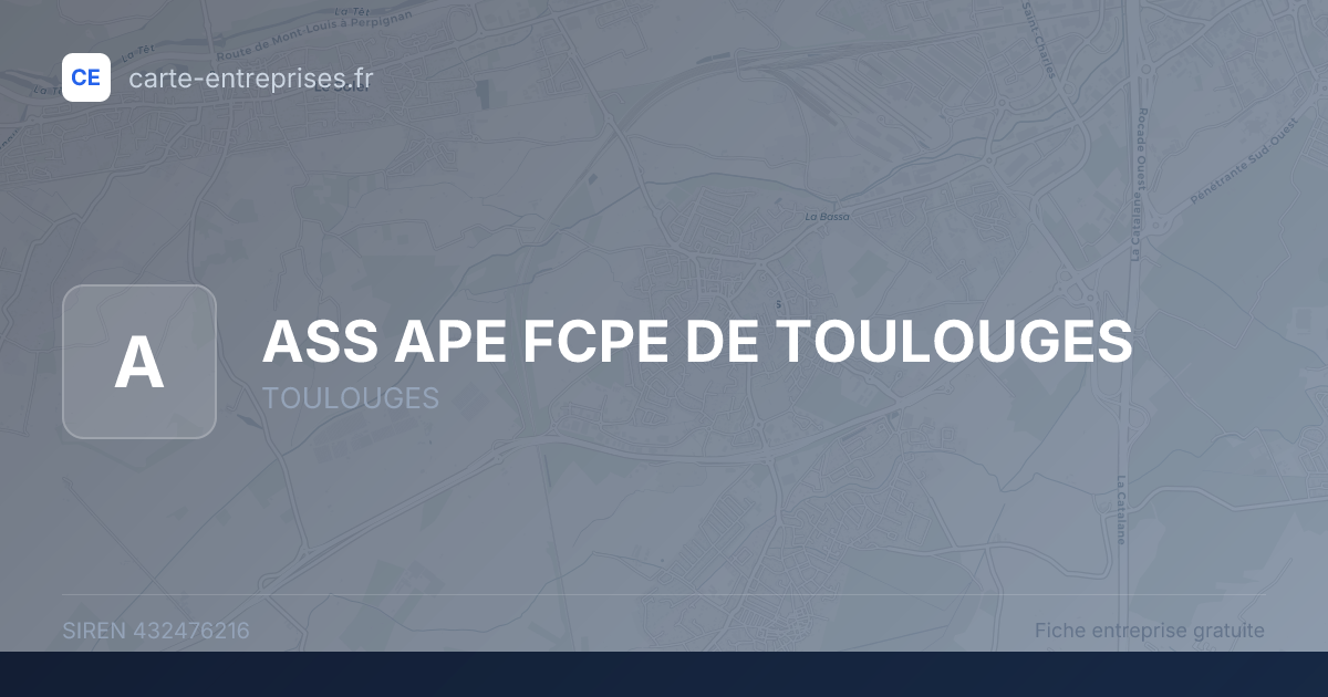 ASS APE FCPE DE TOULOUGES — 432476216 — fiche entreprise