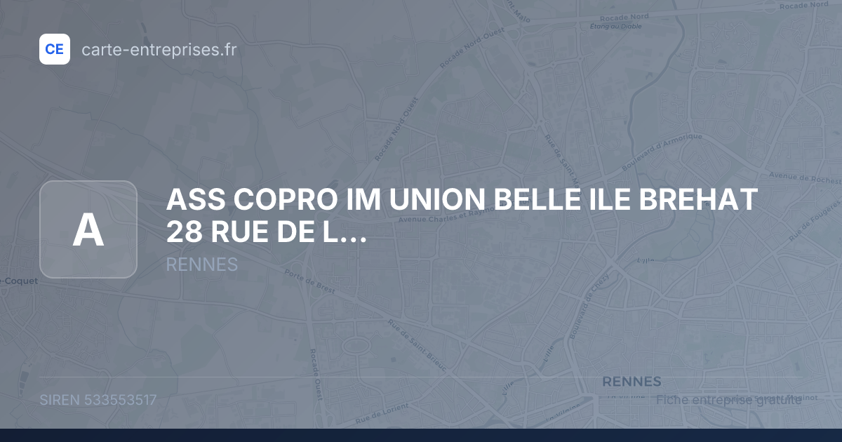 ASS COPRO IM UNION BELLE ILE BREHAT 28 RUE DE LORRAINE — 533553517 — fiche entreprise