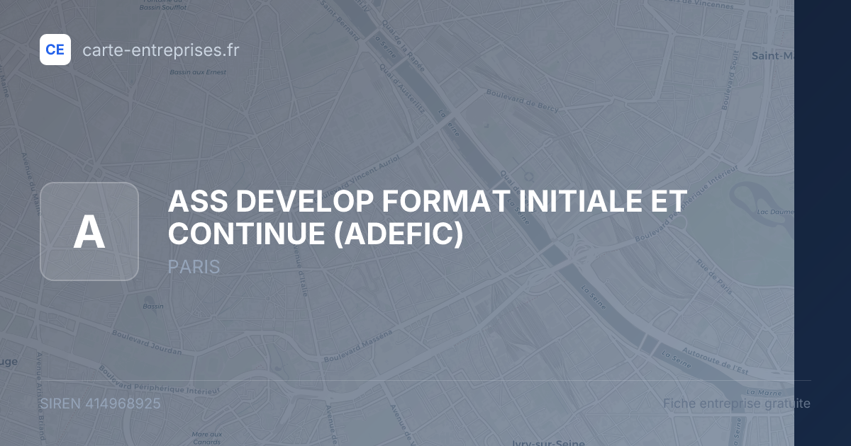 ASS DEVELOP FORMAT INITIALE ET CONTINUE (ADEFIC) — 414968925 — fiche entreprise
