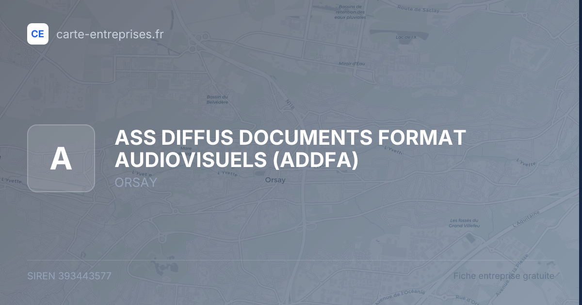 ASS DIFFUS DOCUMENTS FORMAT AUDIOVISUELS (ADDFA) — 393443577 — fiche entreprise