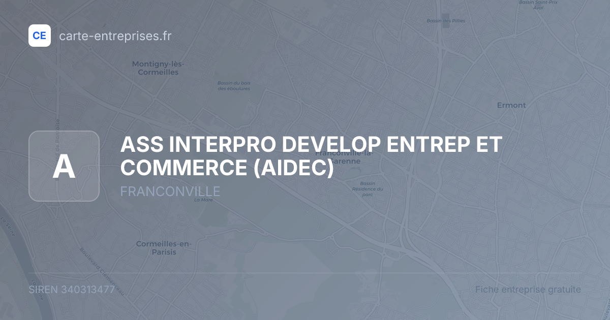 ASS INTERPRO DEVELOP ENTREP ET COMMERCE (AIDEC) — 340313477 — fiche entreprise