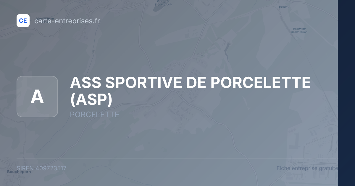ASS SPORTIVE DE PORCELETTE (ASP) — 409723517 — fiche entreprise