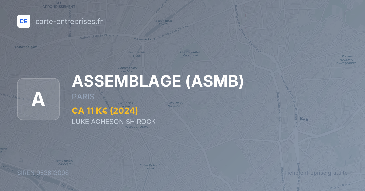 ASSEMBLAGE (ASMB) — 953613098 — fiche entreprise