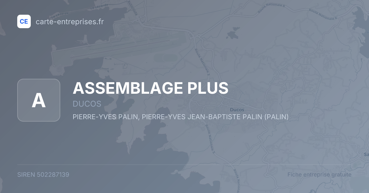 ASSEMBLAGE PLUS — 502287139 — fiche entreprise