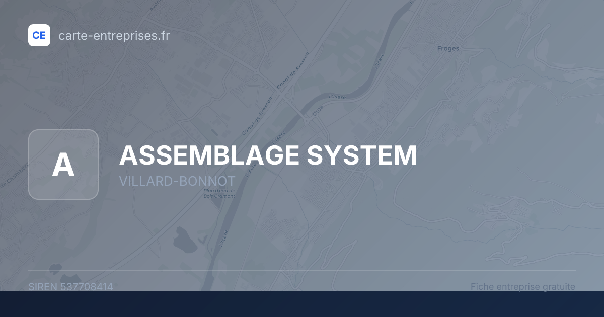ASSEMBLAGE SYSTEM — 537708414 — fiche entreprise