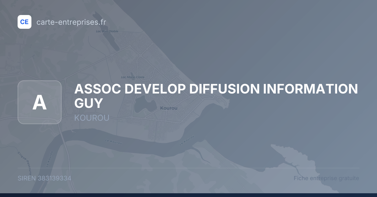 ASSOC DEVELOP DIFFUSION INFORMATION GUY — 383139334 — fiche entreprise