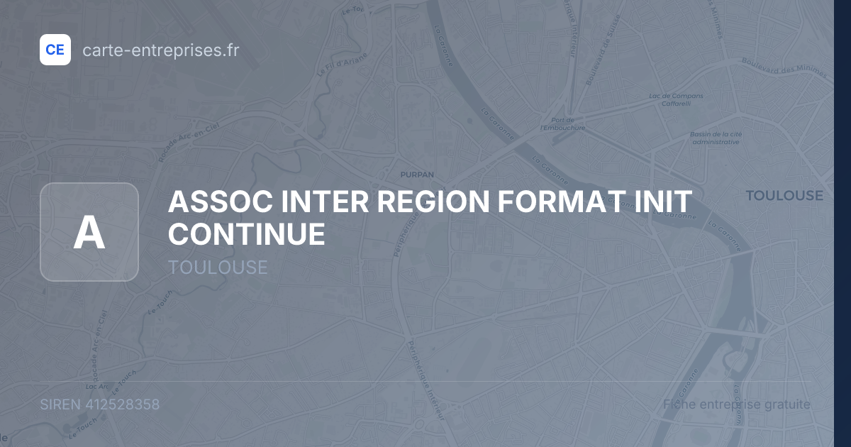ASSOC INTER REGION FORMAT INIT CONTINUE — 412528358 — fiche entreprise