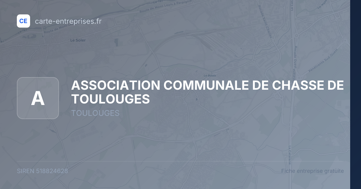 ASSOCIATION COMMUNALE DE CHASSE DE TOULOUGES — 518824628 — fiche entreprise