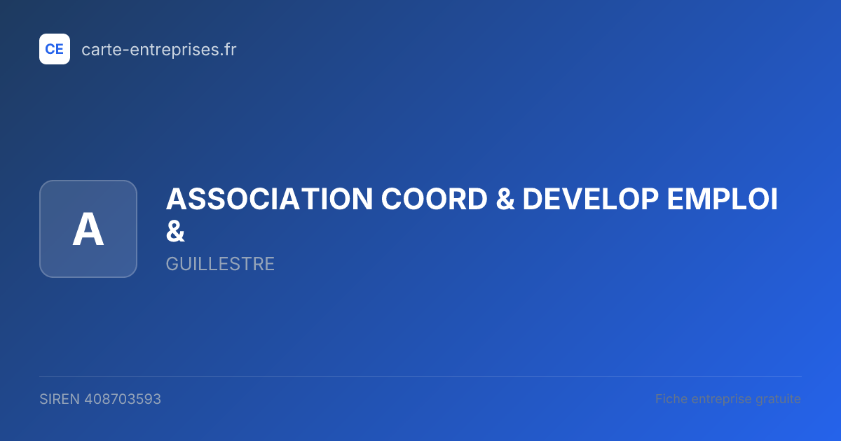 ASSOCIATION COORD & DEVELOP EMPLOI & — 408703593 — fiche entreprise